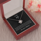 Love Knot Necklace | To My Daughter