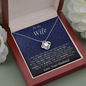 Love Knot Necklace | To My Wife