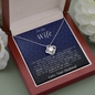Love Knot Necklace | To My Wife